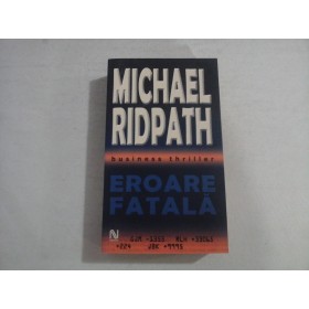     EROARE  FATALA  -  Michael  RIDPATH 